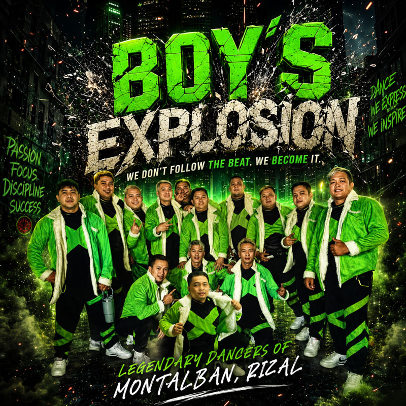 <h1>WALL OF LEGENDS</h1>
<h2>Boys Explosion</h2>
<h3>Est.:2005</h3>
<h3>Location: Montalban, Rizal</h3>

<hr>

<h3>Legacy Description</h3>

<p>
Founded in 2005, Boys Explosion is one of the pioneering and respected street dance groups from Montalban (Rodriguez), Rizal, built on passion, discipline, and a deep love for dance. Throughout the years, the group has become a symbol of local street dance culture, inspiring generations of young dancers in the community.
</p>

<hr>

<p>
Today, Boys Explosion proudly brings together legendary dancers from Boys Explosion and Extreme Movers, strengthened by the addition of selected members from Boys Reloaded. This collaboration unites experience, creativity, and fresh talent into one powerful team dedicated to representing the pride of Montalban.</p>

<hr>

<p>
With every performance, the group carries the legacy of the pioneers while embracing the next generation of street dancers. Their mission is to showcase the talent, unity, and competitive spirit of Montalban by participating in barangay fiesta dance competitions and other dance events across Rizal and beyond.
</p>

<hr>

<p>
More than just a dance crew, Boys Explosion represents brotherhood, dedication, and the enduring legacy of Montalban’s street dance community—a team that continues to honor its roots while creating new memories and achievements for the future.
</p>

<hr>

<h2>“United by legacy. Driven by passion. Proudly representing Montalban, Rizal since 2005.”</h2>

<hr>

