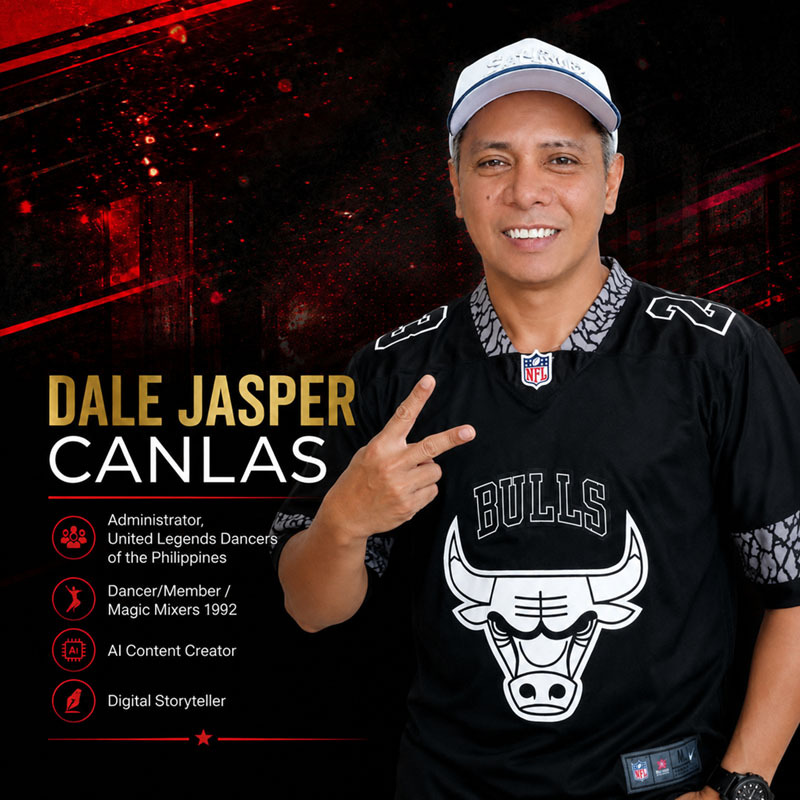 <h1>WALL OF LEGENDS</h1>
<h2>Dale Jasper Canlas</h2>
<h3>Administrator, United Legends Dancers of the Philippines (ULDP)</h3>
<h3>Original Member, Magic Mixers (Batch 1992)</h3>
<h3>AI Content Creator Digital Storyteller of Legendary Dancers</h3>


<h2>Creator of AI tribute videos</h2>

<p>
<p class="lead">
Preserving the legacy and inspiring future generations. A tribute to the legendary dancers who inspired generations, championed the culture of dance, and left a lasting legacy for those who follow.</p>
<p>